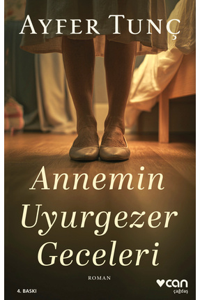 Can Yayınları Annemin Uyurgezer Geceleri