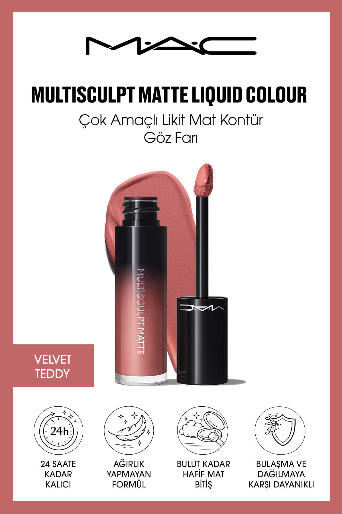 M.A.C MULTISCULPT MATTE LIQUID COLOUR Çok Amaçlı Likit Mat Kontür ve Göz Farı - Velvet Teddy — رنگارنگ 142114