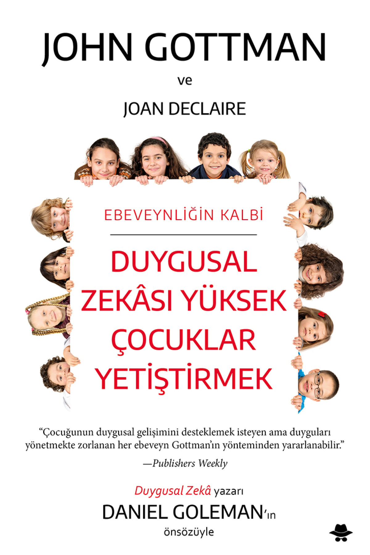 Görünmez Adam Yayıncılık Duygusal Zekası Yüksek Çocuklar Yetiştirmek - Fiyatı, Yorumları