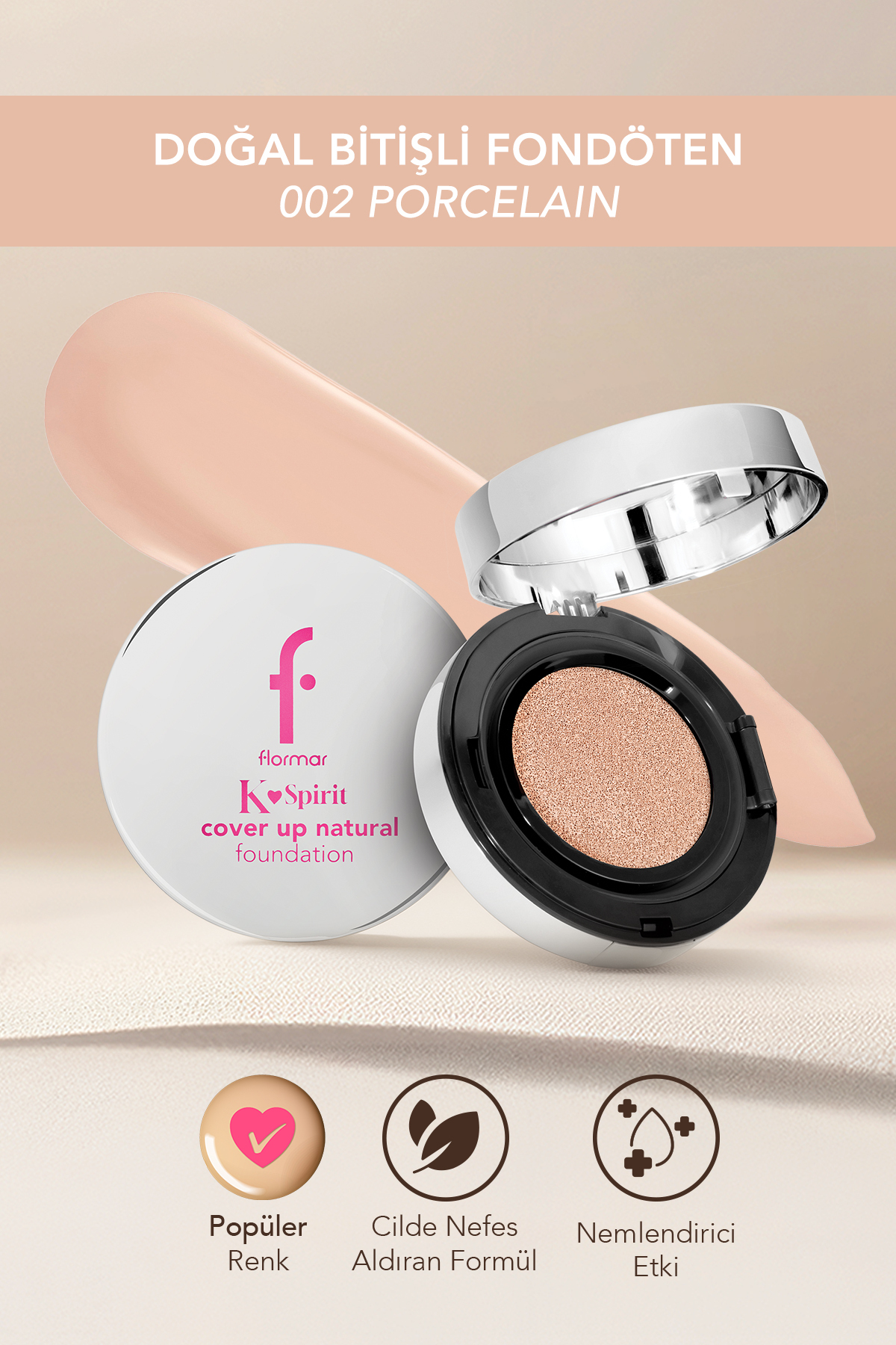 Flormar K-Spirit Cover Up Yoğun Kapatıcı Pürüzsüz Doğal Bitişli Cushion Fondöten - 002 Porcelain - Fiyatı, Yorumları