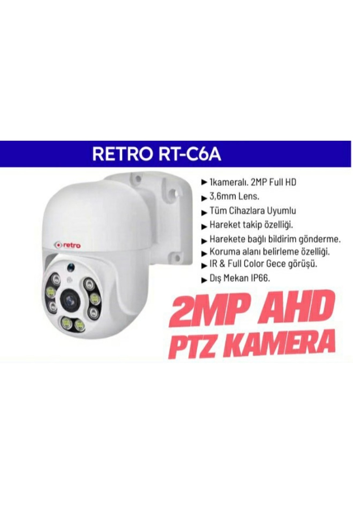 Retro RT-C6A 2MP Full HD AHD PTZ KAMERA - Fiyatı, Yorumları