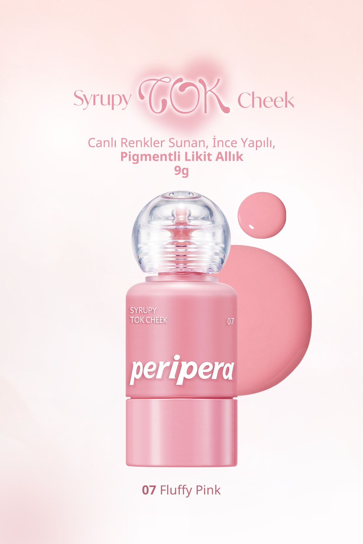 PERIPERA İnce Yapılı, Ciltle Bütünleşen, Pigmentli Likit Allık Syrupy Tok Cheek (07 Fluffy Pink) - Fiyatı, Yorumları