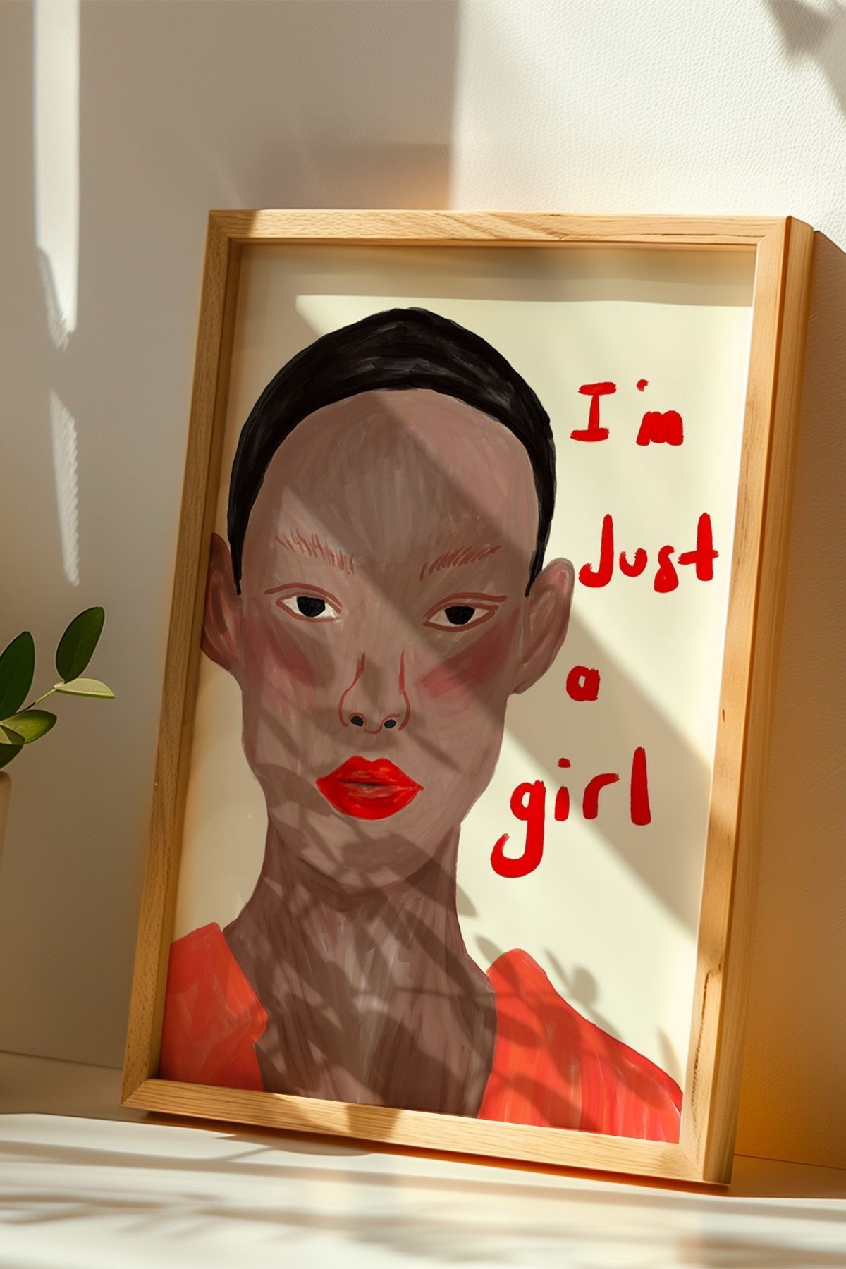 Kadın Portre Tablo Modern Yazılı Poster “I’m Just a Girl” Duvar Dekoru Çerçevesiz