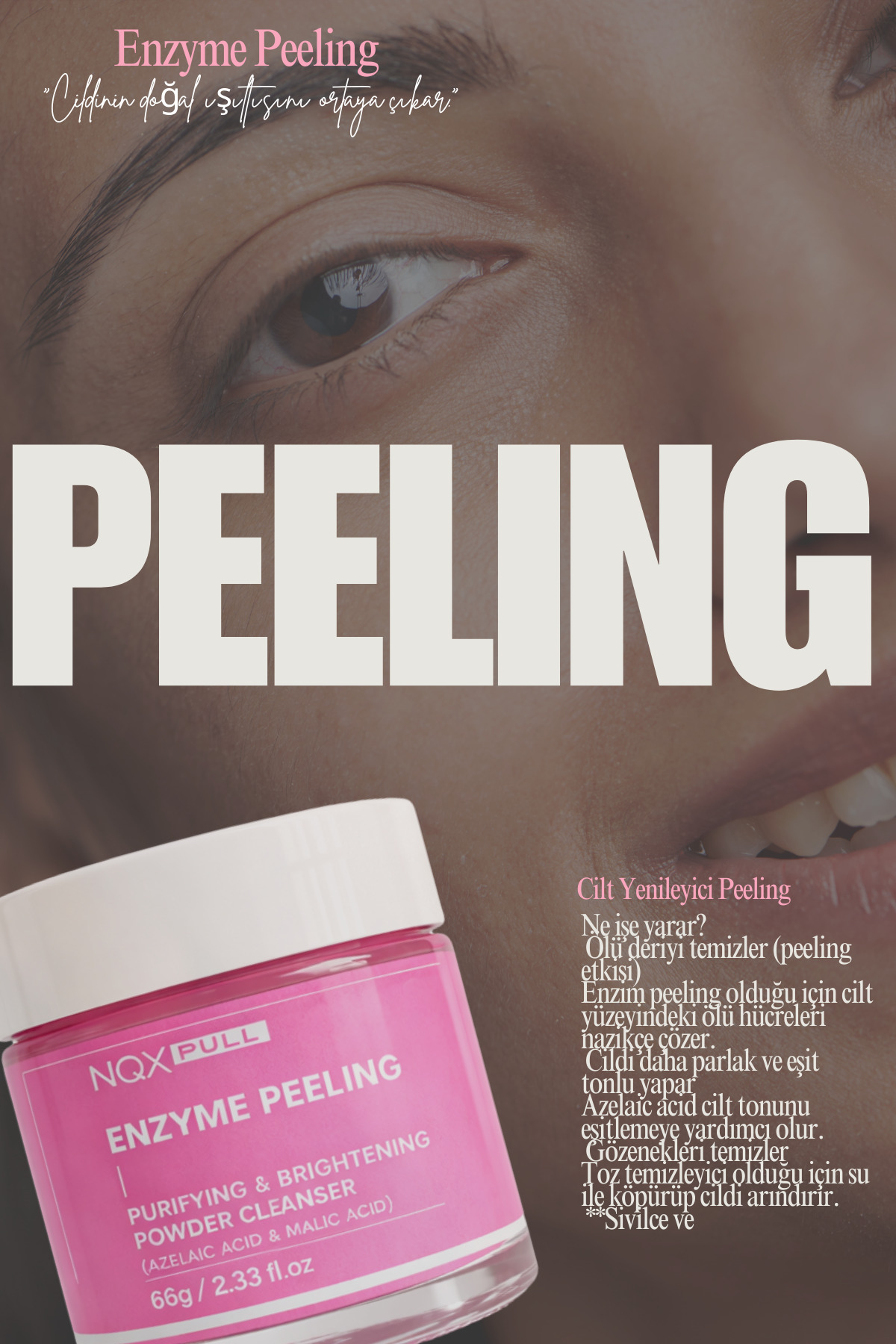 Enzyme Toz Peeling Temizleyici Arındırıcı ve Aydınlatıcı (Azelaic Acid & Malic Acid) 66g — pelng — تصویر 3 از 3