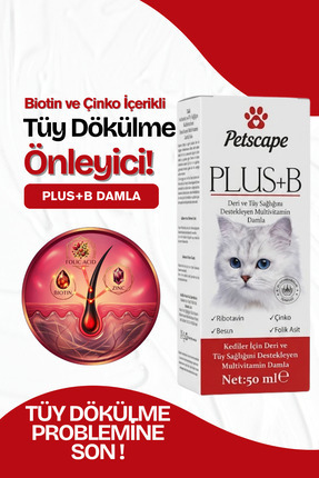 Petscape Plus+B Kedi Tüy Vitamini - Biotin & Çinko Destekli Tüy Dökülmesini A...