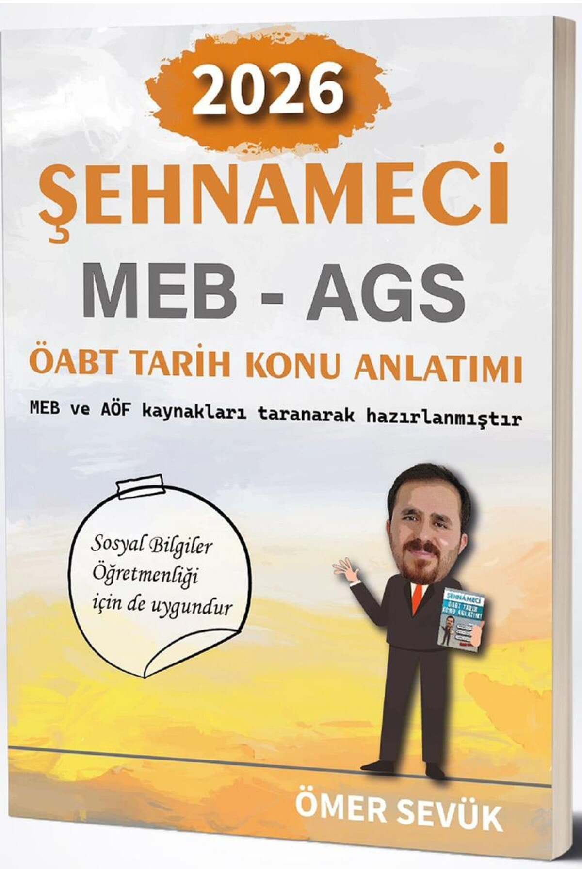 Yazarın Kendi Yayını Ömer Sevük 2026 Şehnameci MEB AGS ÖABT Tarih
