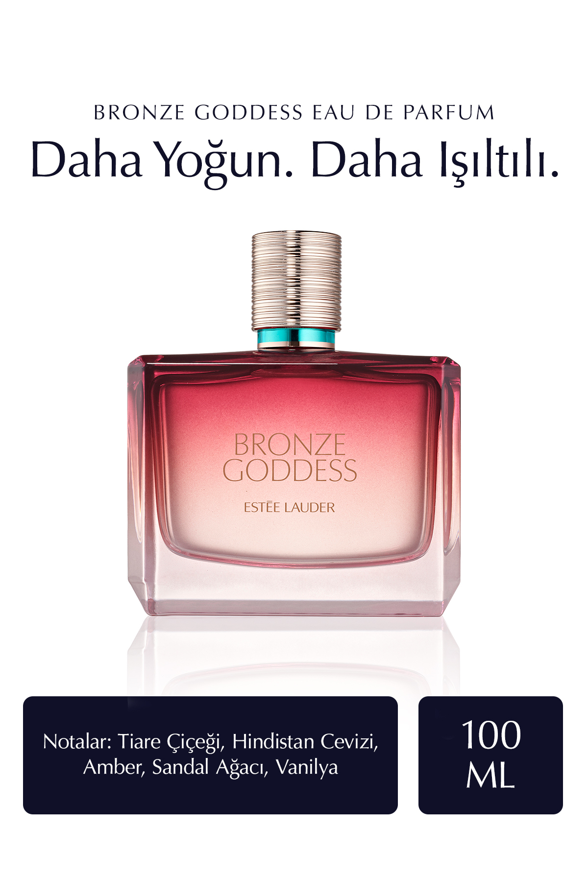 Estee Lauder Bronze Goddess Eau de Parfum - 100ml Parfüm - Fiyatı, Yorumları