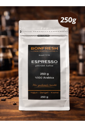 BONFRESH Espresso Çekirdek Kahve 250g %100 Arabica Taze Kavrulmuş Kahve Çekir...