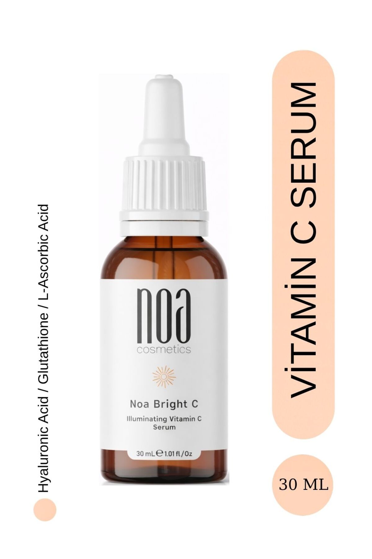 noa cosmetics Leke Karşıtı Aydınlatıcı Cilt Tonu Eşitleyici Vitamin C Bakım Serumu - Hyaluronic Acid, Glutathione, Ascorbic Acid 30 mL — Noa-BrightC