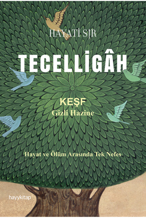 Hayykitap Teceligâh / Hayati Sır