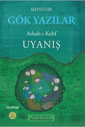 Hayykitap Gök Yazılar & Ashab-ı Kehf Uyanış