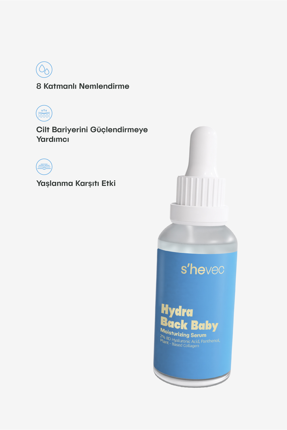 Yoğun Nemlendirici, Dolgunlaştırıcı Hyaluronik Asit Vegan Serum 30 ml Hydra Back Baby — SH-2105 — تصویر 4 از 4