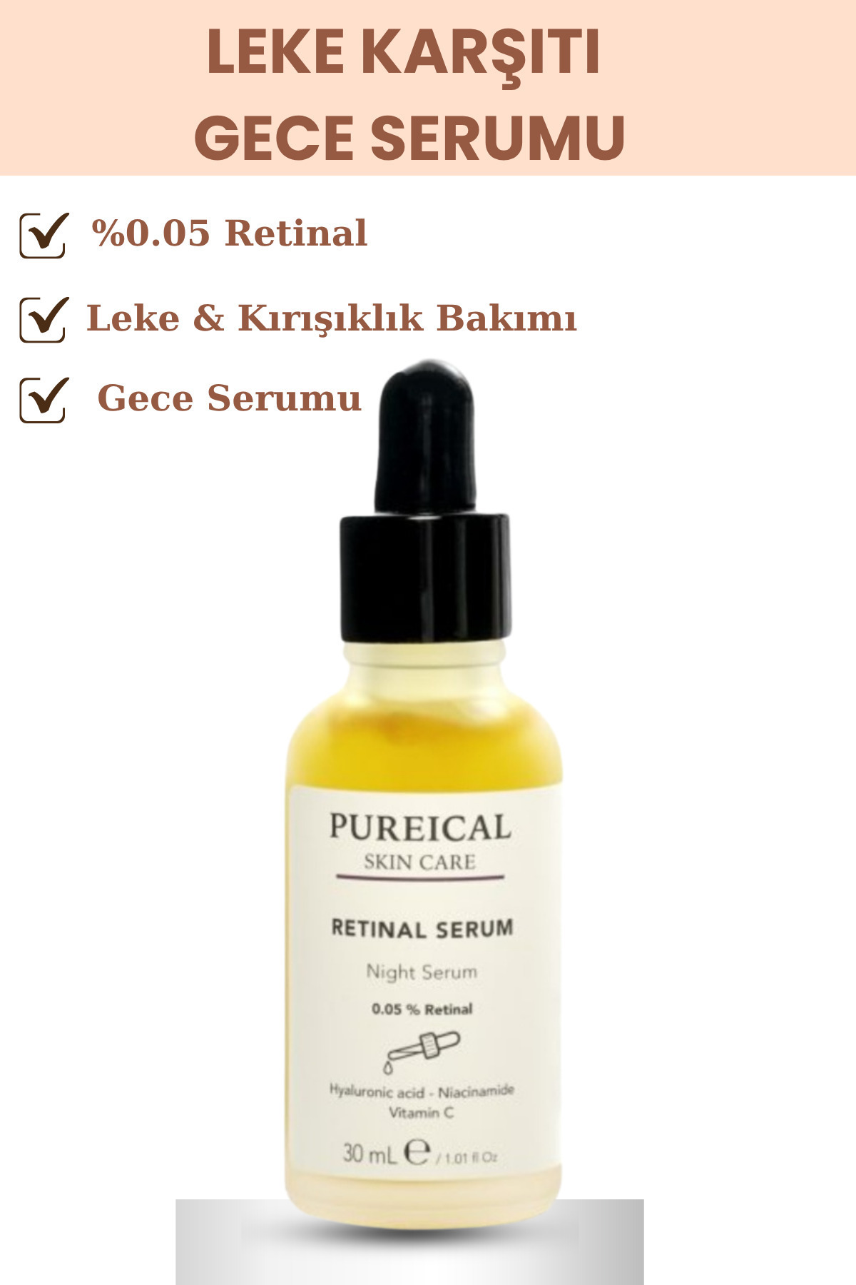 %0,05 Retinal Gece Serumu, Leke Karşıtı & Kırışıklık Karşıtı Anti Aging Serum 30 ml — 1070