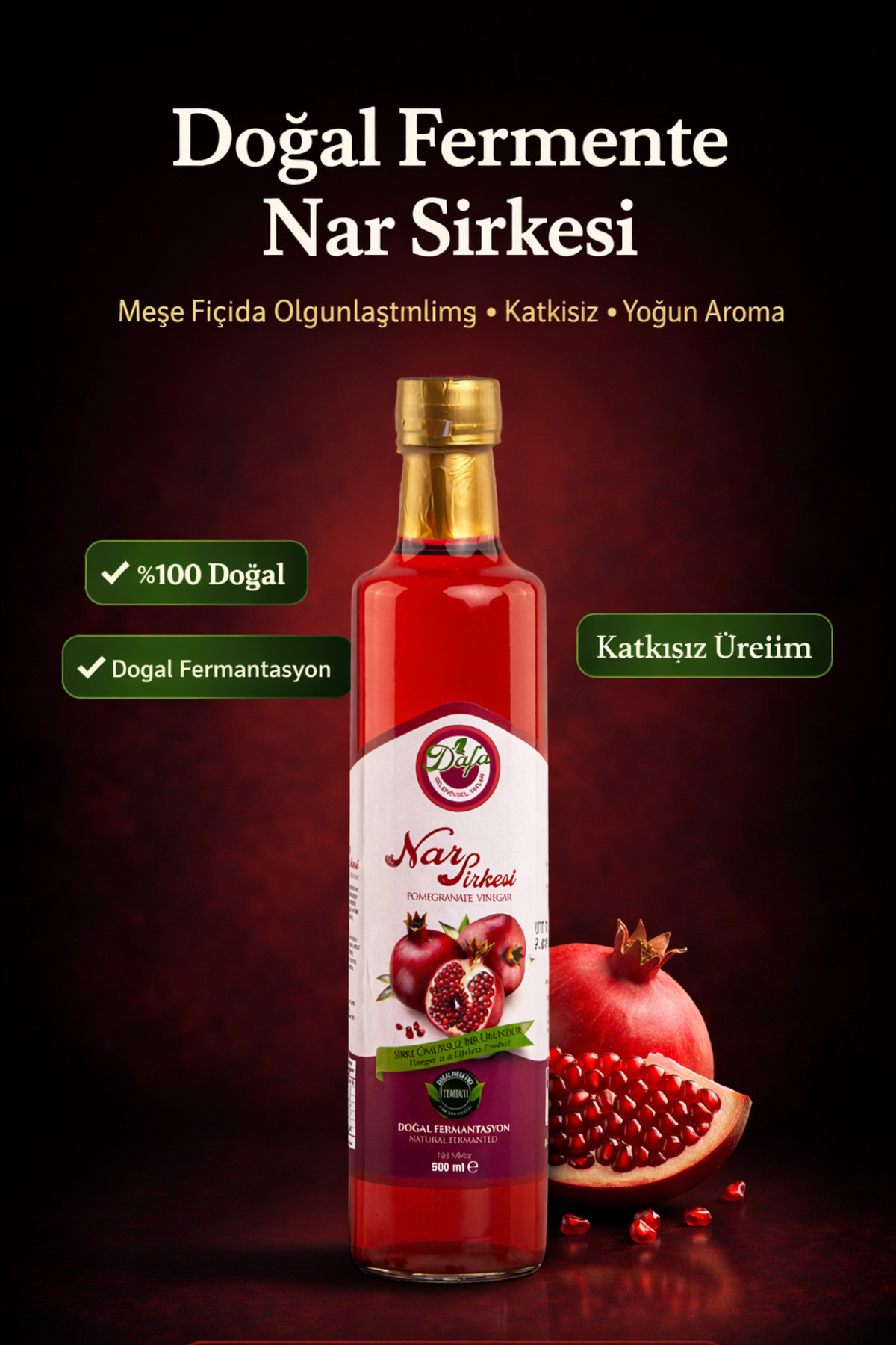 Dafa Meşe Fıçı Nar Sirkesi 500 ml Kalp damar Antioksidon, Toksin ve İltihaba karşı etkilidir - Fiyatı, Yorumları