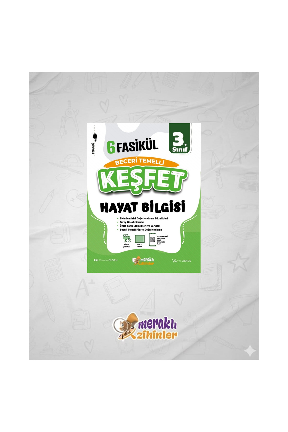 meraklı zihinler 3.SINIF BECERİ TEMELLİ HAYAT BİLGİSİ 6 FASİKÜL