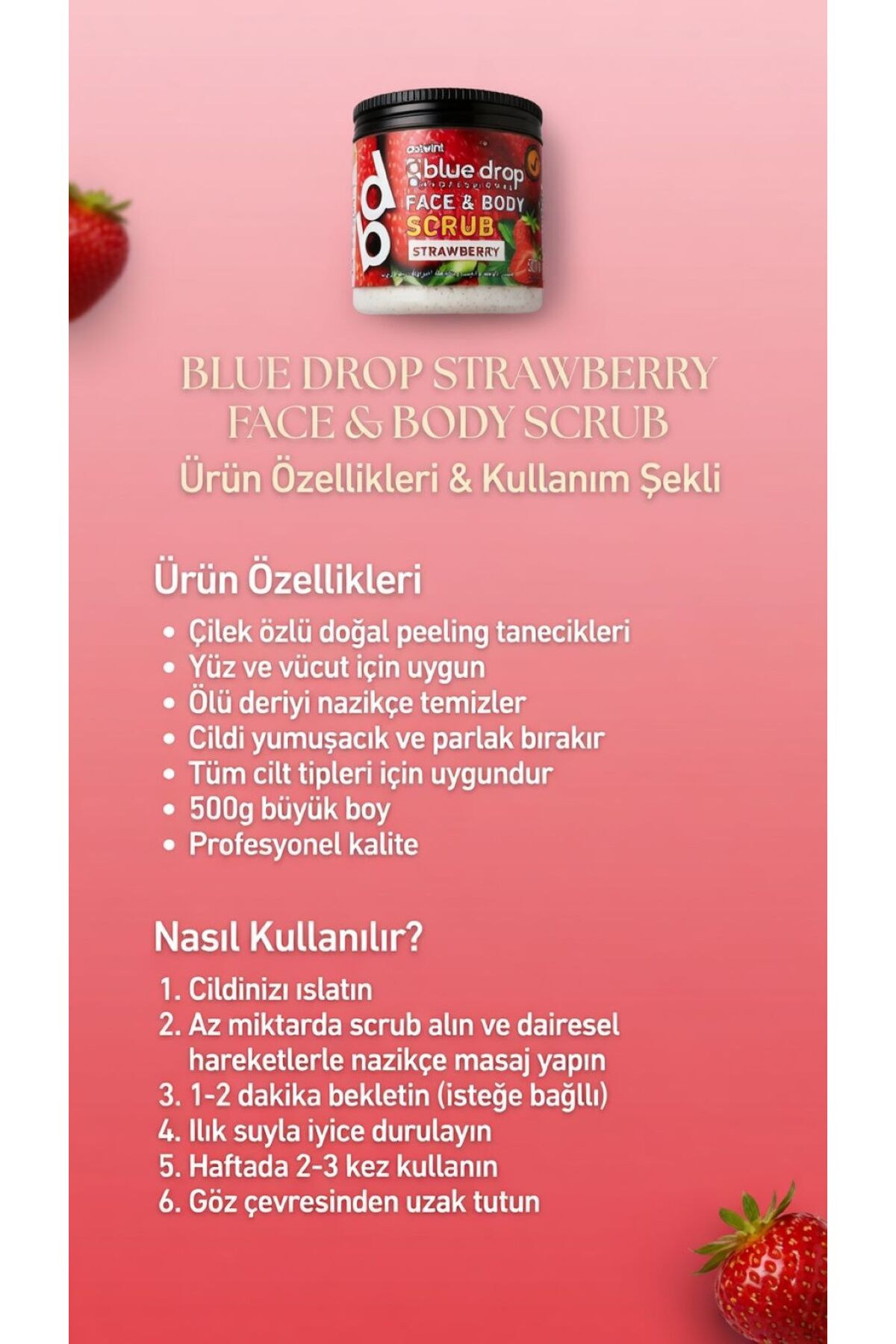 Blue Drop Yüz ve Vücut Peeling Scrub Nemlendirici Bakım Çilek Özlü 500ML — تصویر 4 از 8