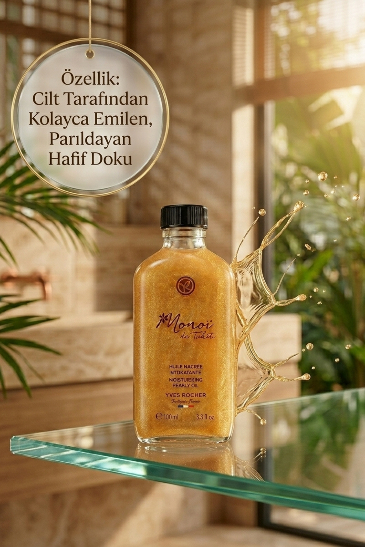 Yves Rocher Işıltı Kaynağı Vegan Monoi Saç ve Vücut Yağı
