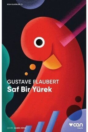 Saf Bir Yürek Kısa Klasik - Gustave Flaubert TYC00109004330D1632834889962