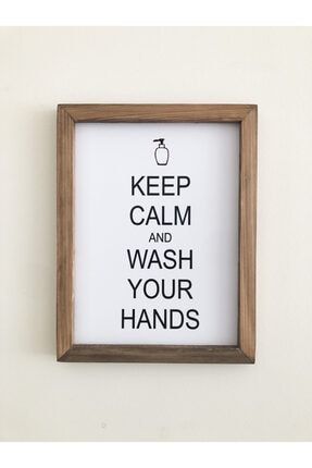 Banyo Keep Calm And Wash Your Hands Ahşap Çerçeve EAA-008