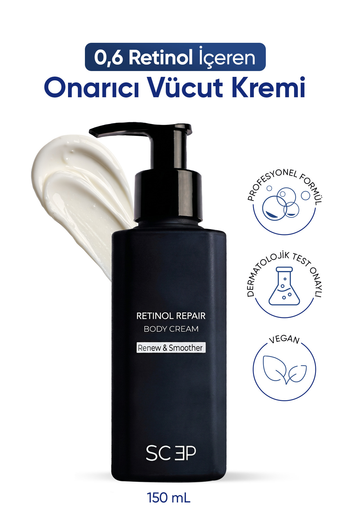 SCEP Retinol Repair Body Cream | %0.6 Onarıcı Retinol Vücut Kremi 150 ml — 001