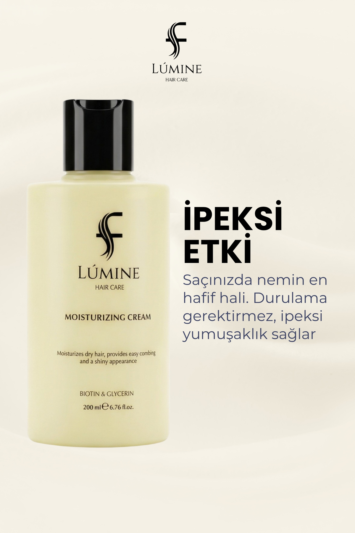 LÚMINE HAIR CARE MOISTURIZING CREAM - DURULANMAYAN NEMLENDİRİCİ SAÇ BAKIM KREMİ - 200 ML. — LMN002