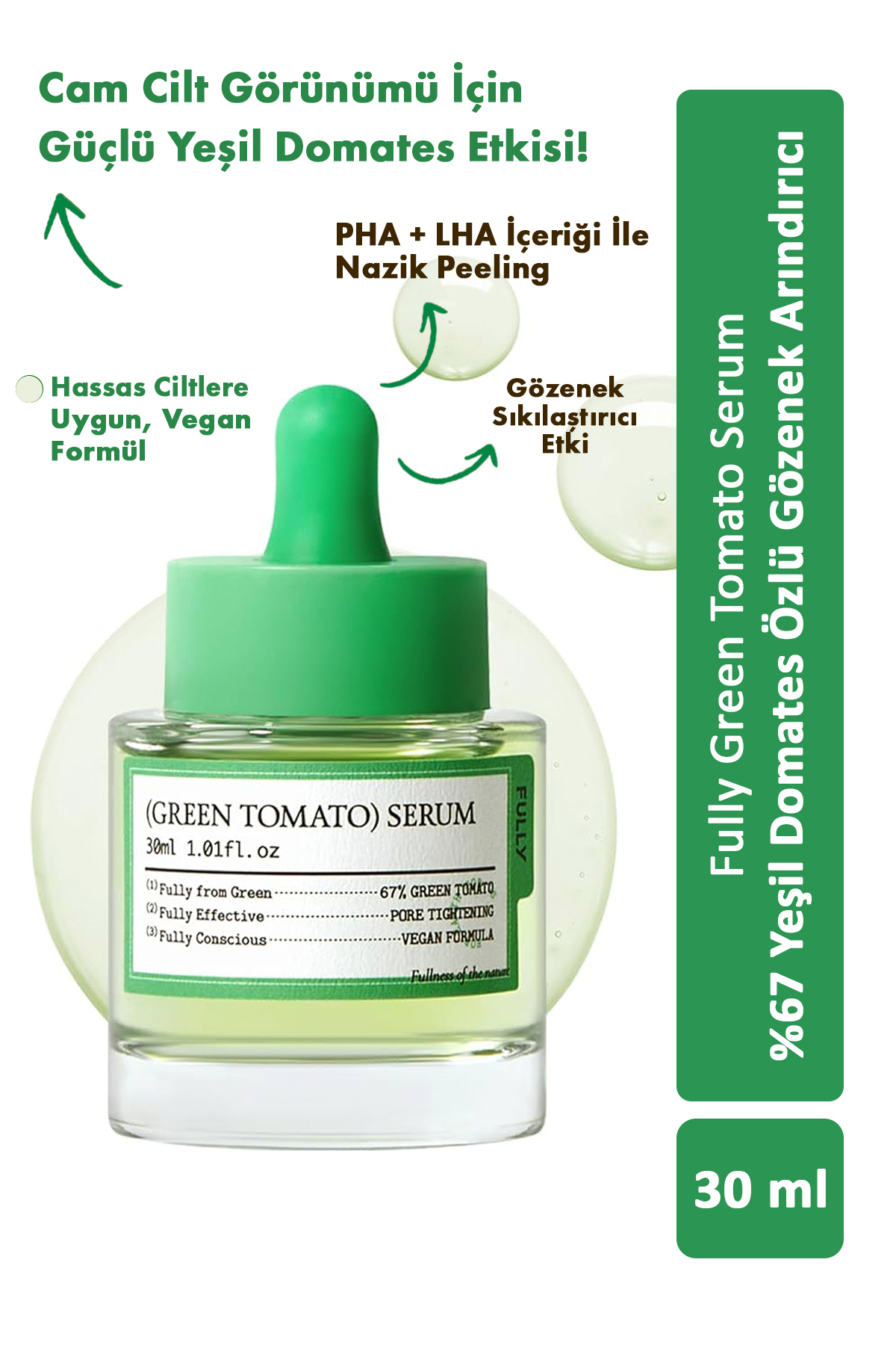 FULLY Green Tomato Serum - %67 Yeşil Domates Özlü Gözenek