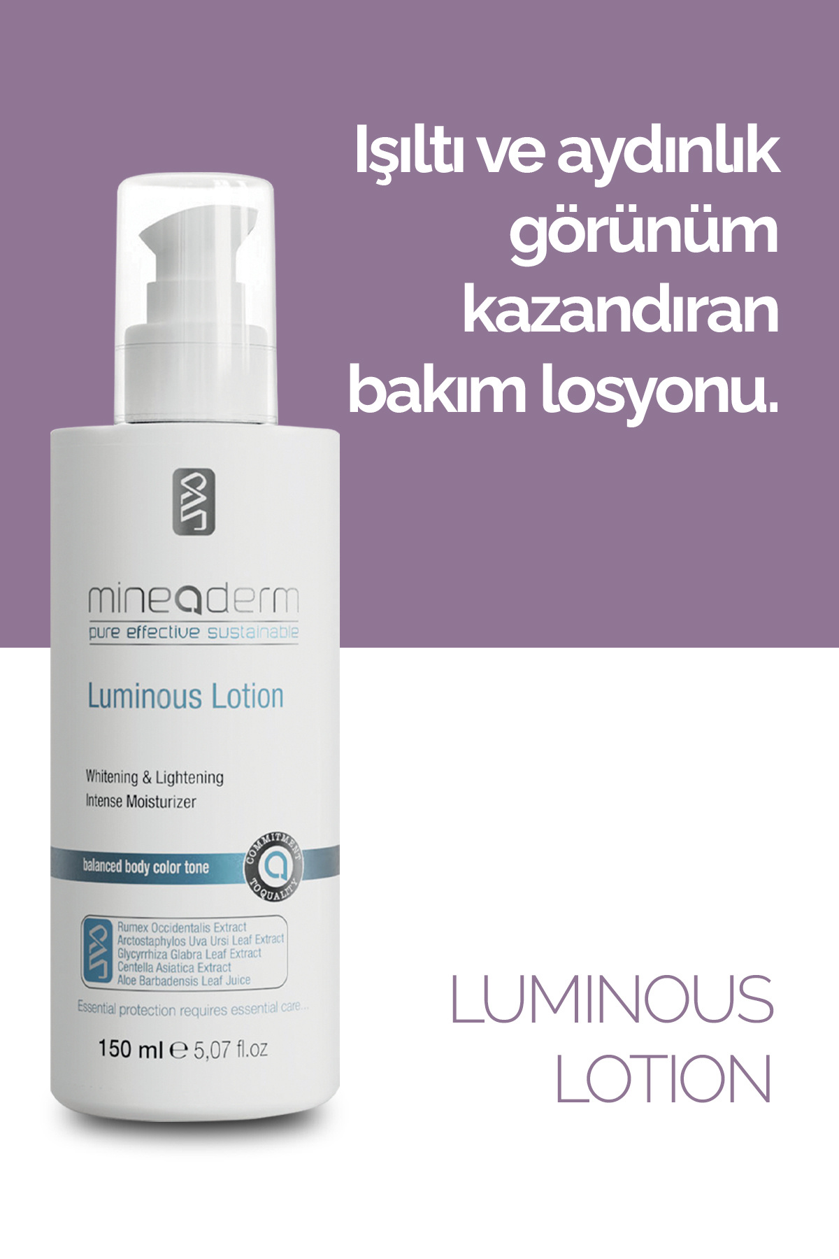 Aydınlatıcı Losyon/Luminous Lotion — luminous lotion — تصویر 3 از 6