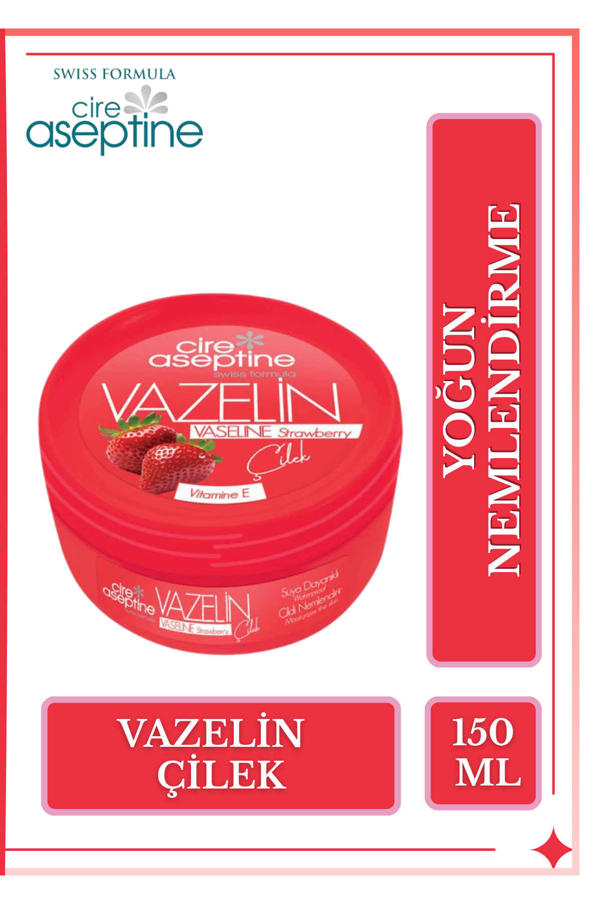 CIRE ASEPTINE Çilek Vazeline 150 ML — PR01913