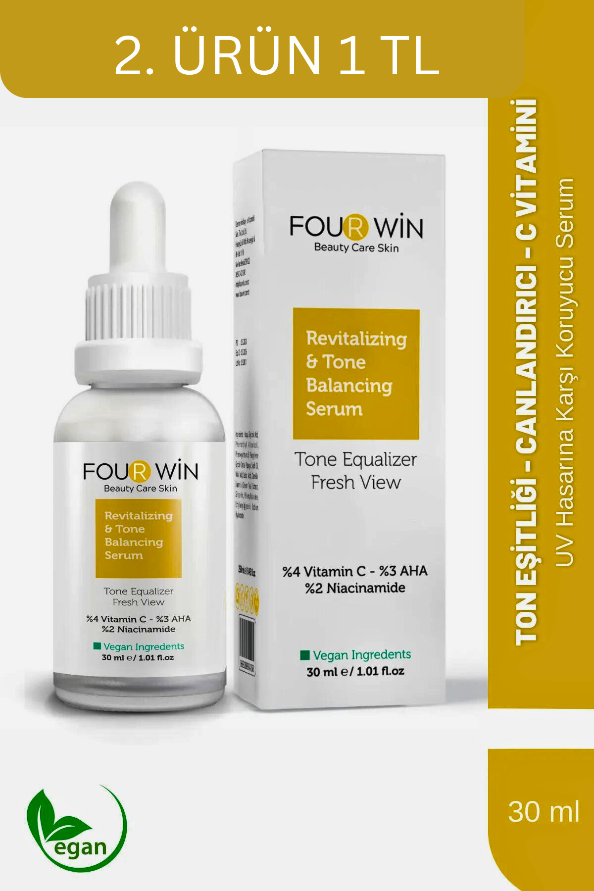 Four Win Aydınlatıcı & Renk Eşitleyici C Vitamini Serum ( %4 Vitamin C , %3 Aha , %2 Niacinamide ) 30 ml — Tone Balancing Serum