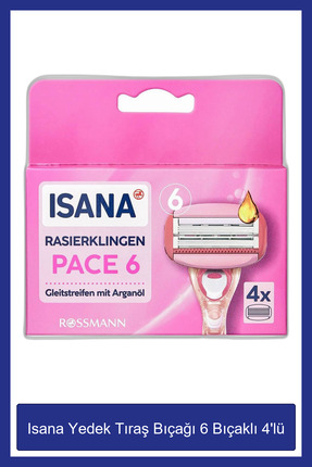 ISANA Yedek Tıraş Bıçağı 6 Bıçaklı 4'lü