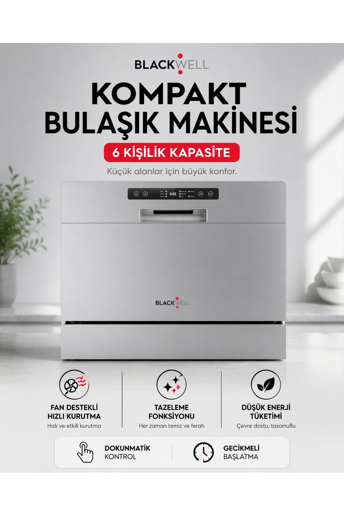 Blackwell SET ÜSTÜ BULAŞIK MAKİNESİ 2 RENK SEÇENEĞİ - Fiyatı, Yorumları