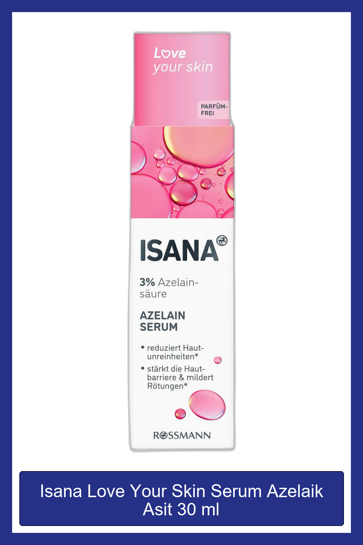 ISANA Love Your Skin Serum Azelaik Asit 30 ml — GKC1423