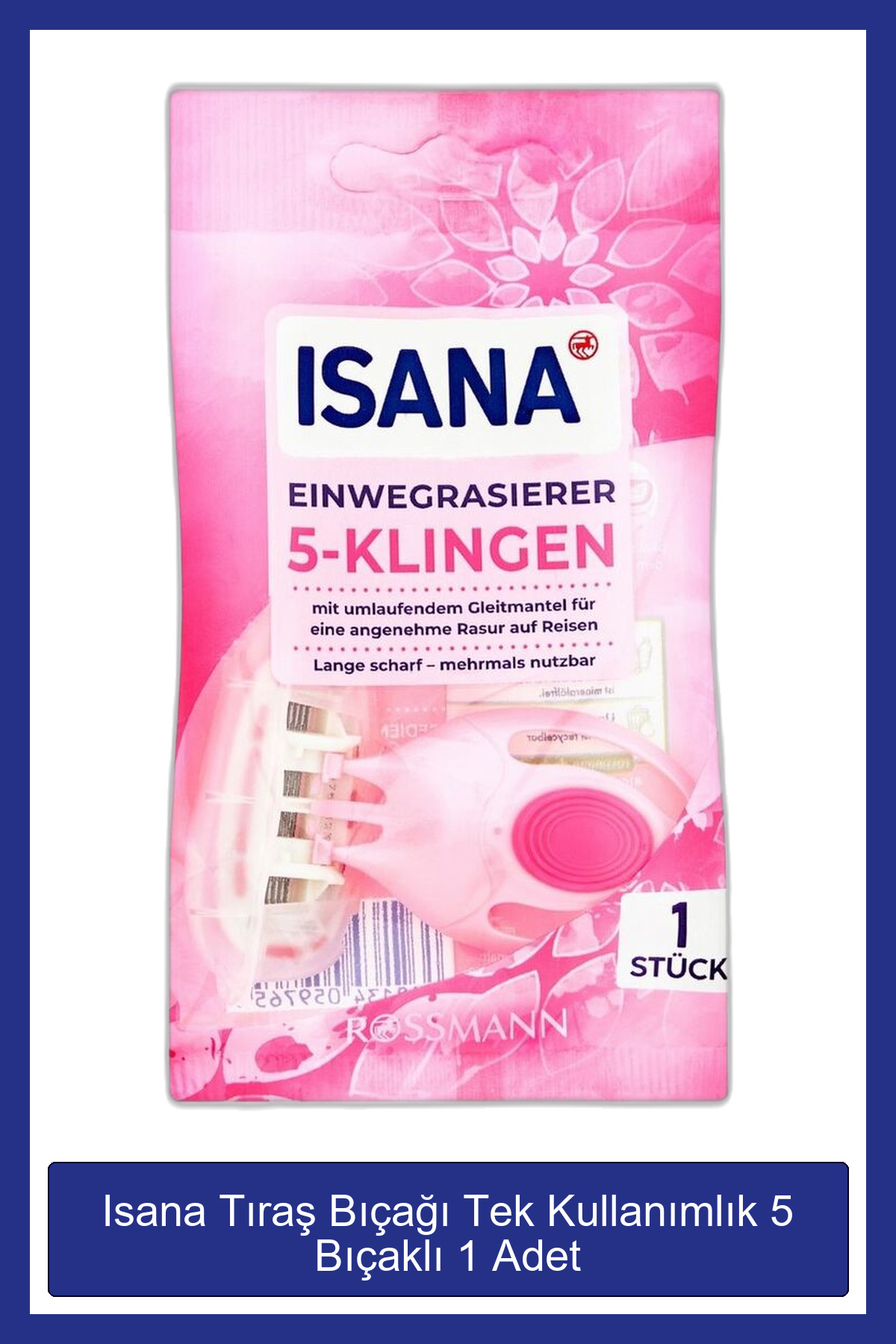 ISANA Tıraş Bıçağı Tek Kullanımlık 5 Bıçaklı 1 Adet - Fiyatı, Yorumları