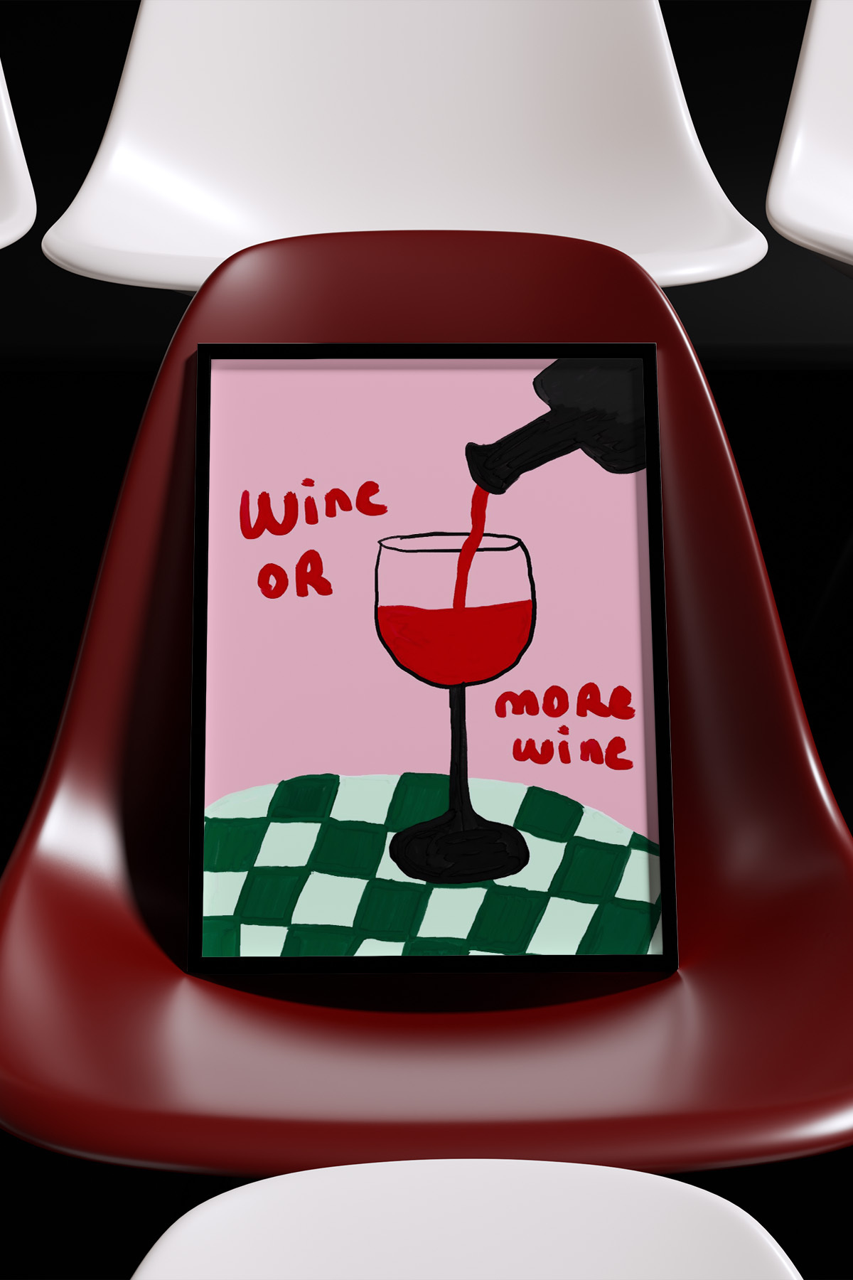 Şarap Temalı Slogan Poster Wine or More Wine Bar Duvar Dekoru Çerçevesiz