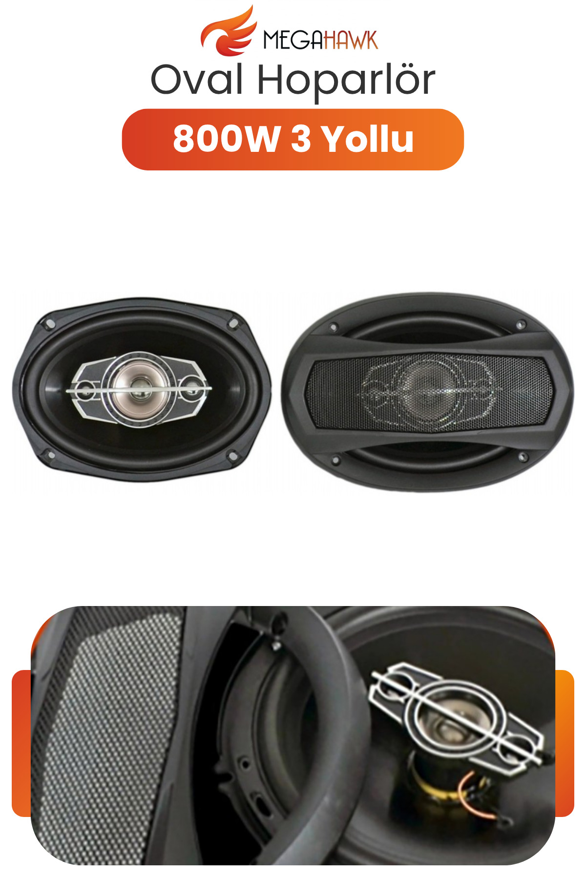 MEGAHAWK 6x9 Oto Hoparlör 800W 3 Yollu Oval Araç İçi Kapı