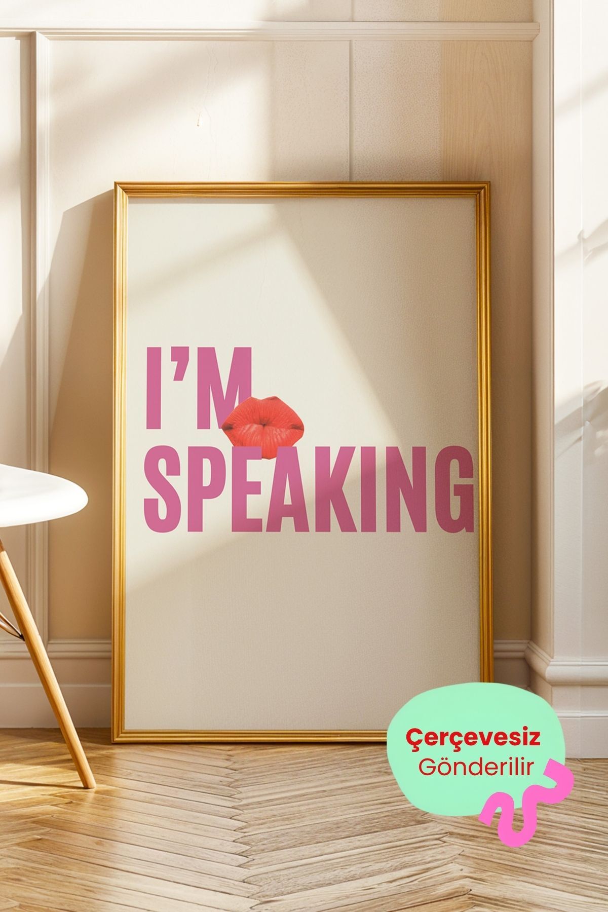 Feminist Poster I’m Speaking Yazılı Pembe Modern Duvar Dekoru Çerçevesiz