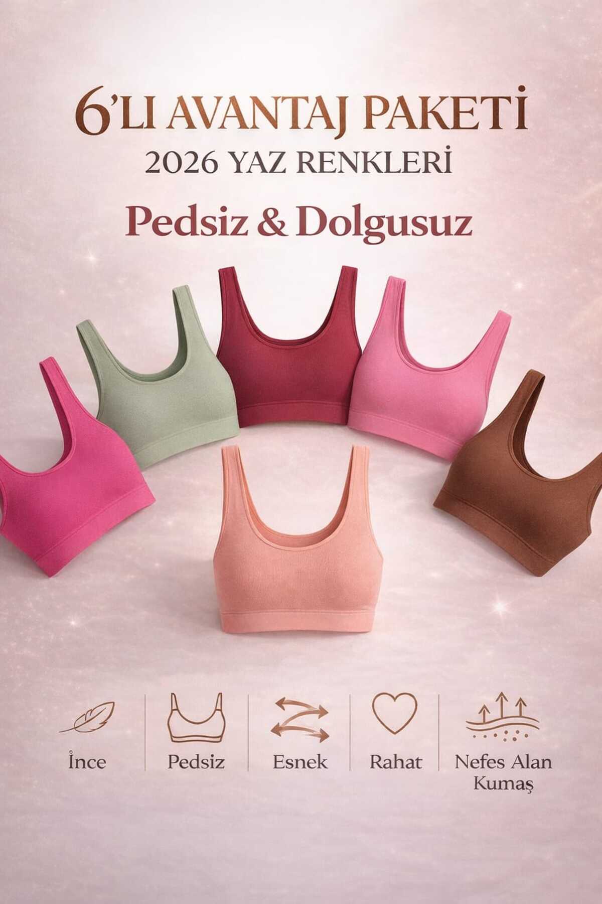 NORMBODY 6 ADET Avantaj Paketi 2026 TREND Yaz Renkleri Dikişsiz PEDSİZ DOLGUSUZ Model Sütyen Seti