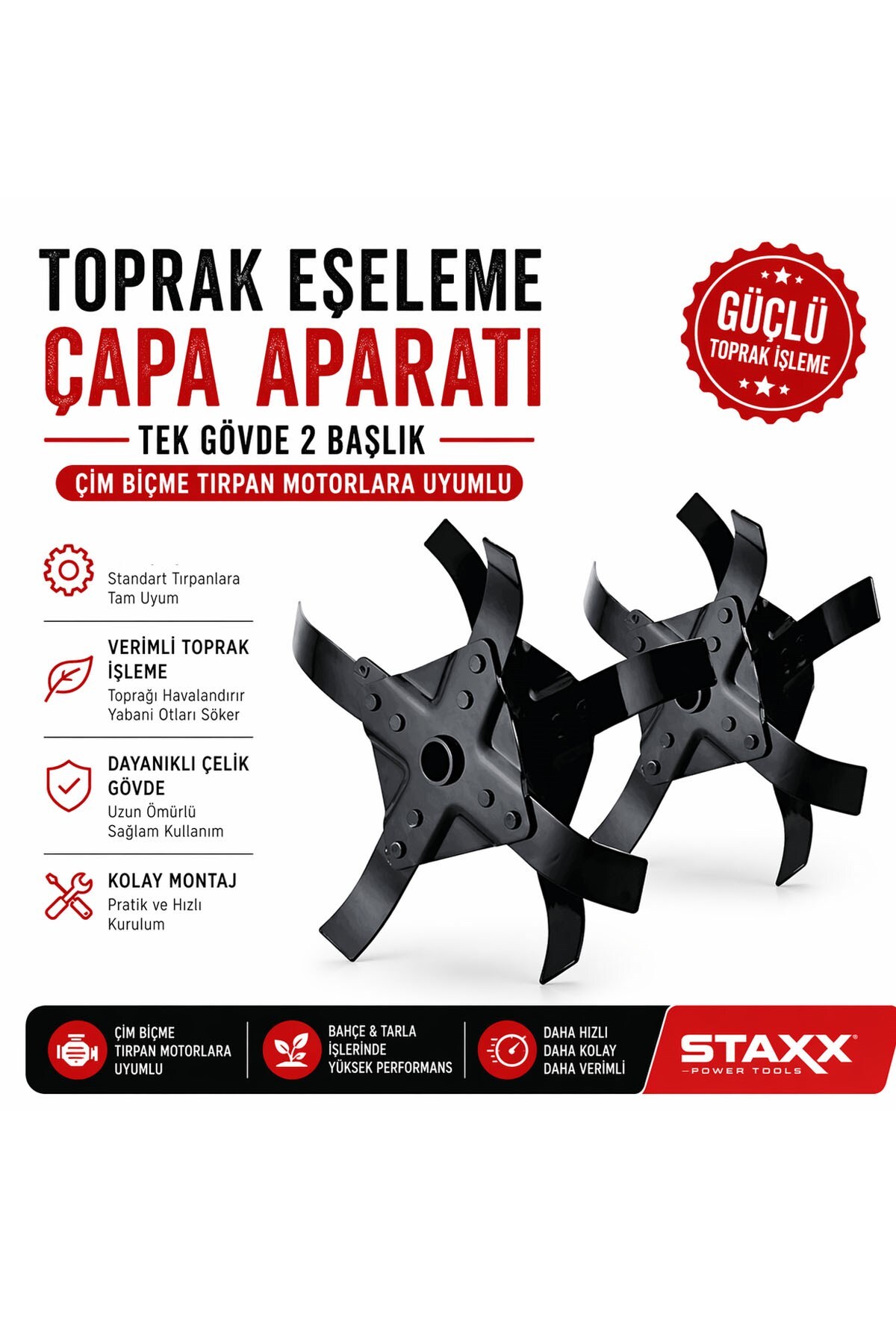 STAXX POWER Tüm Modellere Uyumlu Benzinli Tırpan Çapalama Akrep
