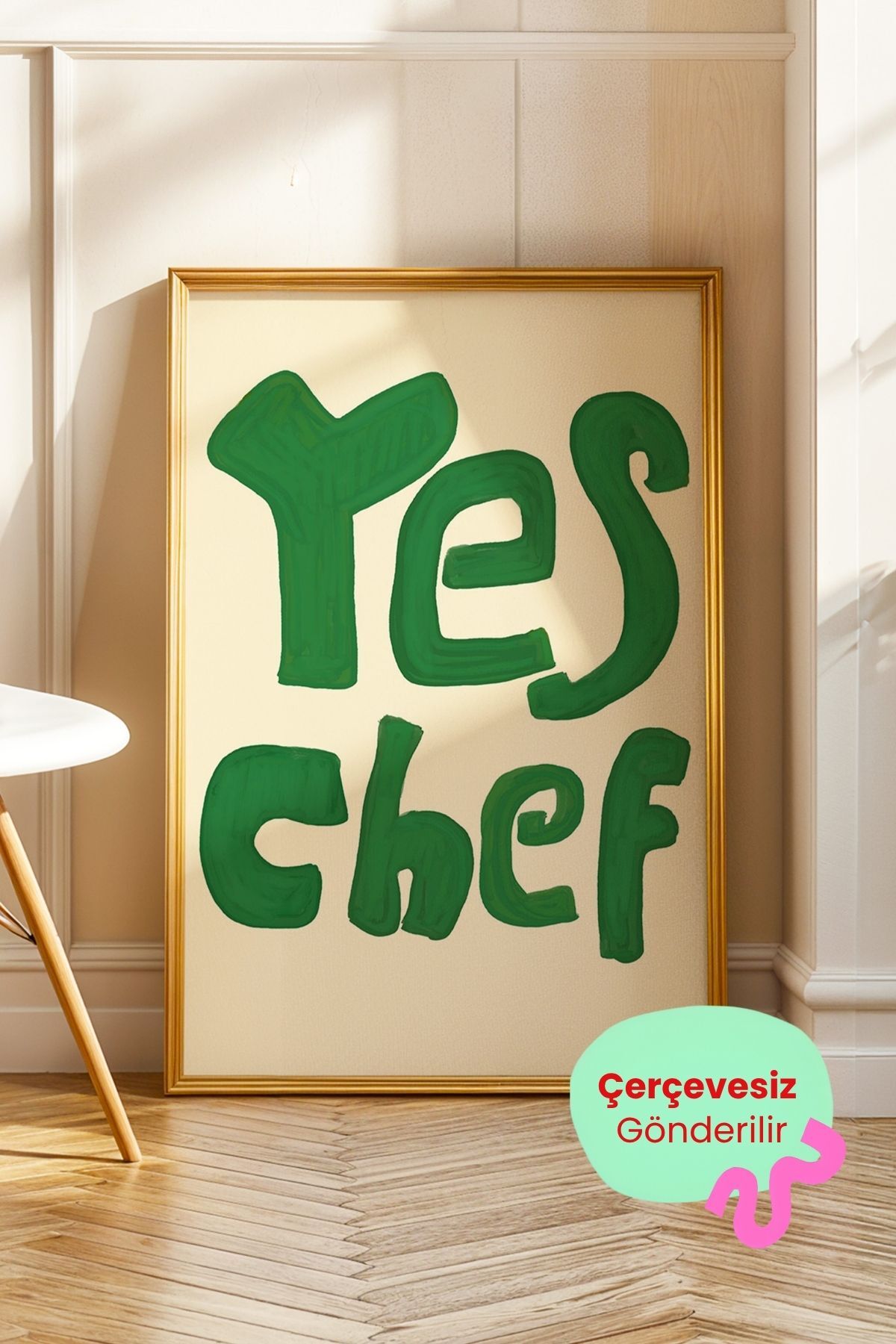 Yes Chef Yazılı Mutfak Tablosu Modern Poster Duvar Dekoru Çerçevesiz