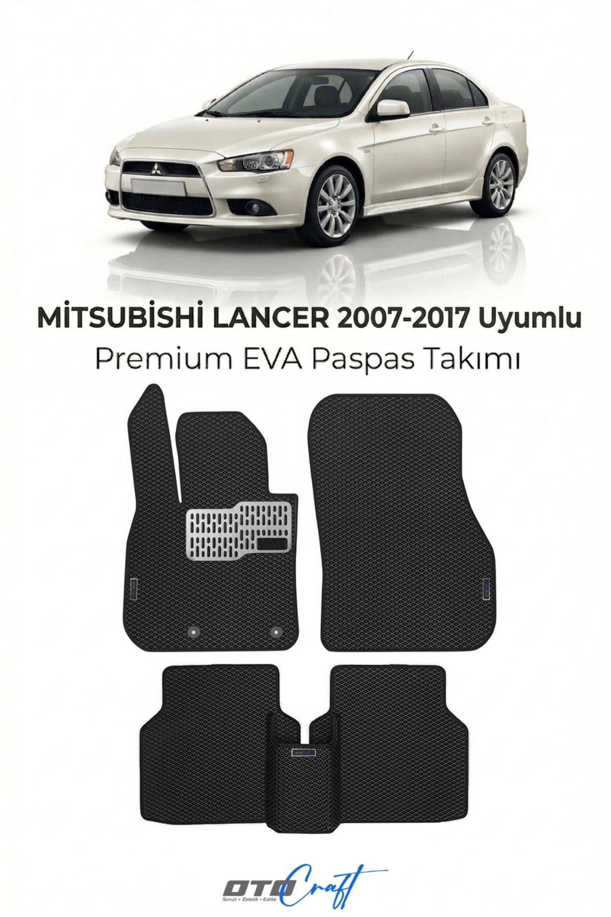 OTOCRAFT Mitsubishi Lancer (2007-2017) Araca Özel 3D Havuzlu Eva Paspas Tam Set 5 Parça