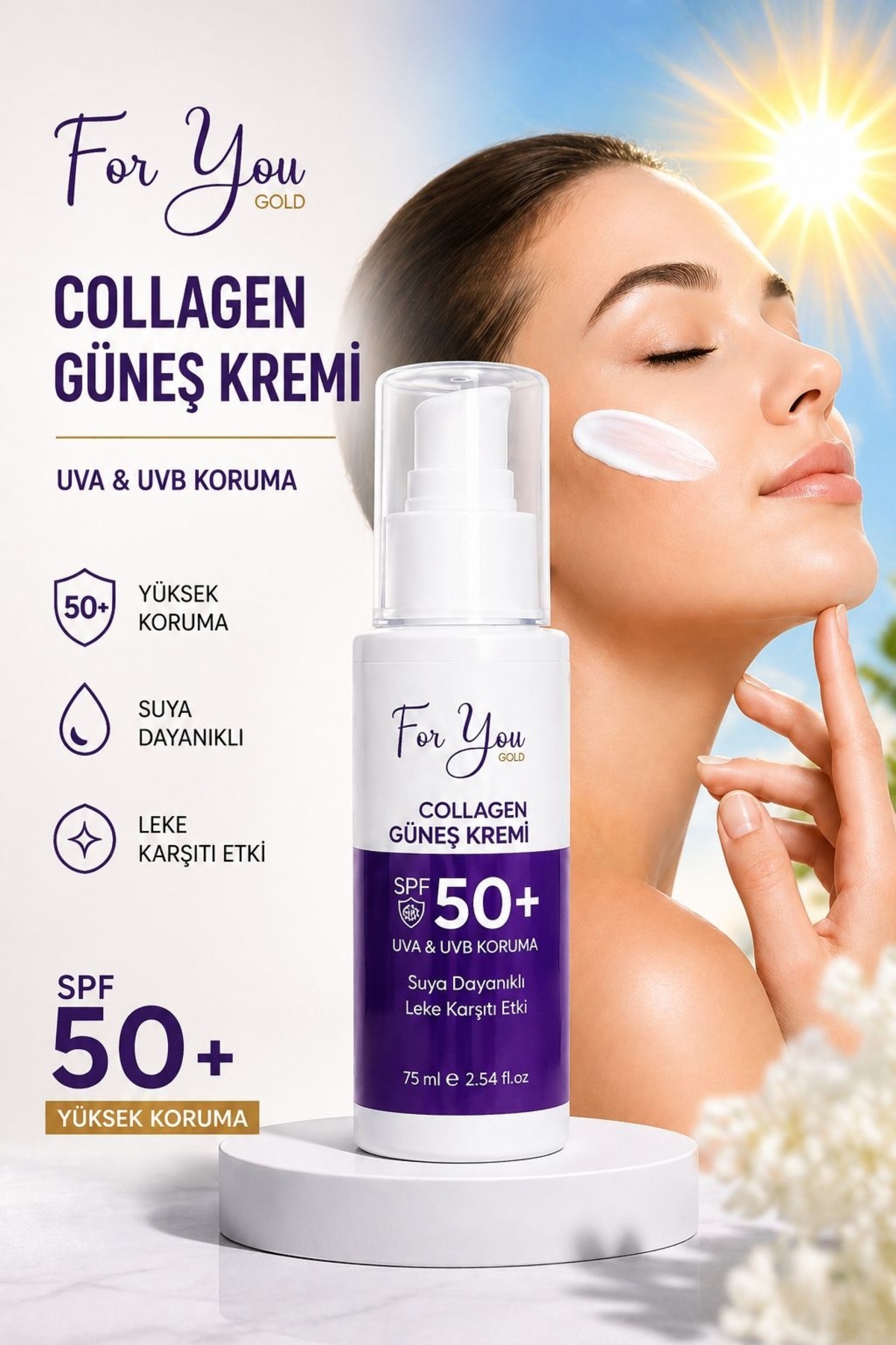 For You Gold Collagen Destekli, Leke Karşıtı, Yüksek Koruma Ton Eşitleyici SPF+50 Yüz ve Vücut Güneş Kremi 75 ml — colgünes01