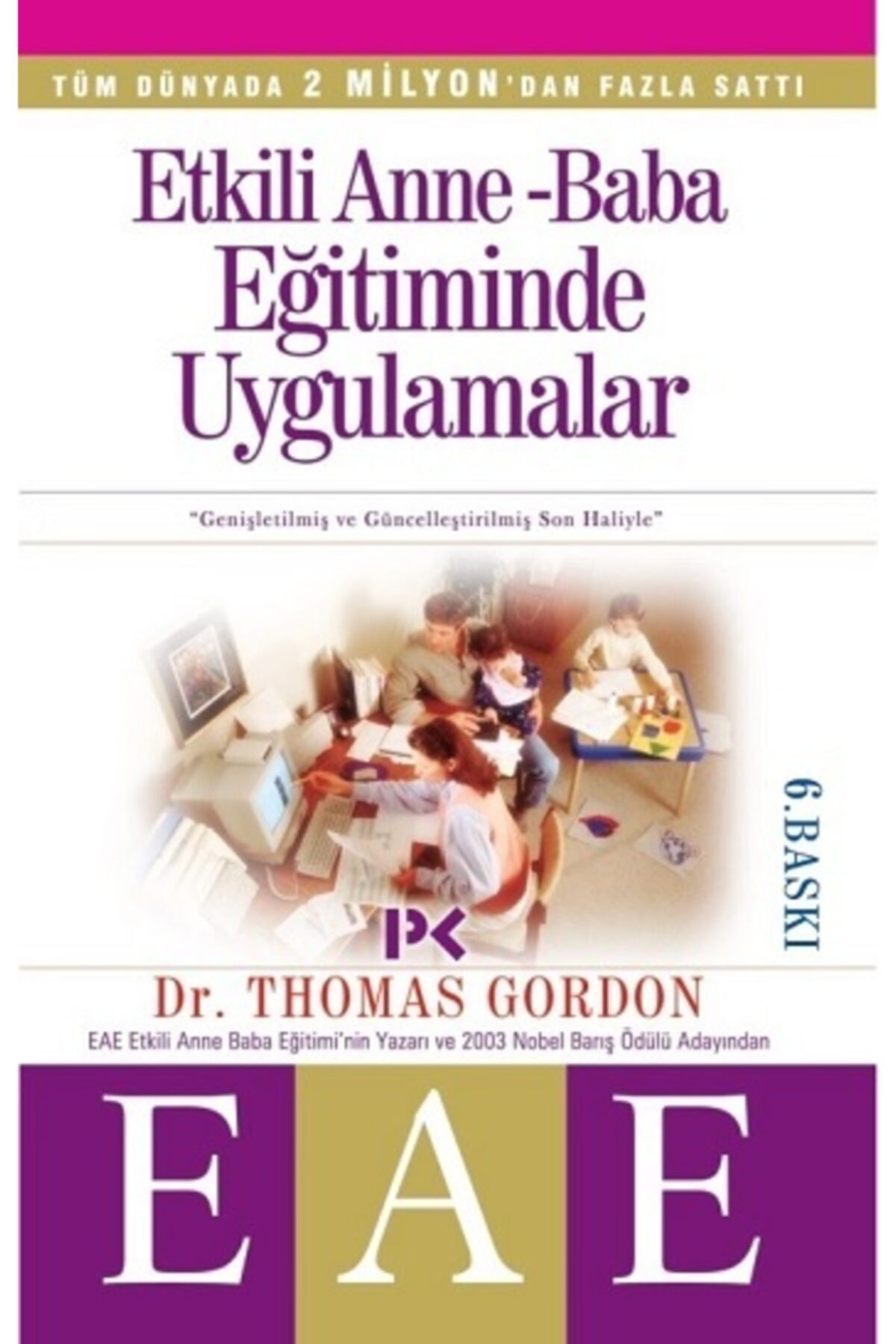 Genel Markalar Etkili Anne Baba Eğitiminde Uygulamalar