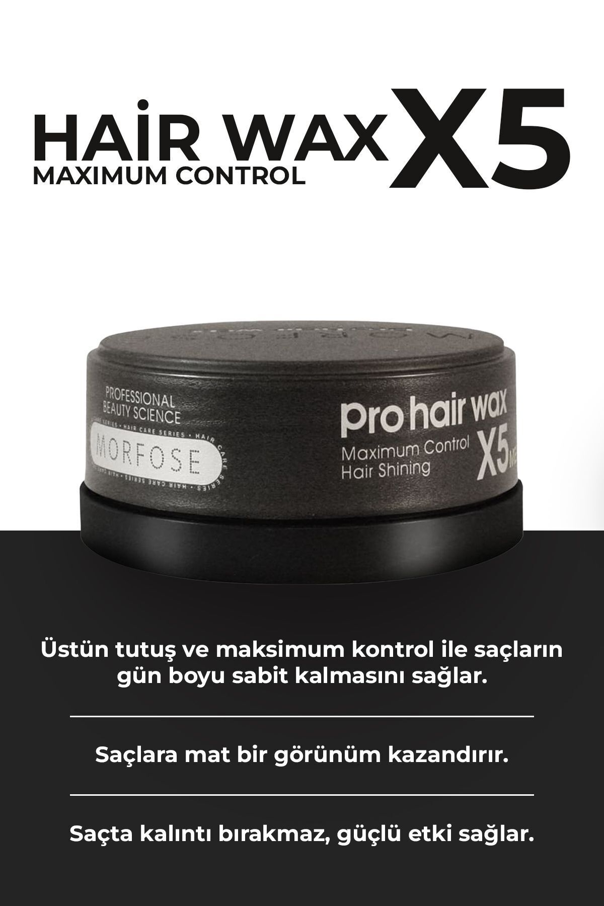 Morfose X5 Pro Siyah Wax 150 ml - Fiyatı, Yorumları