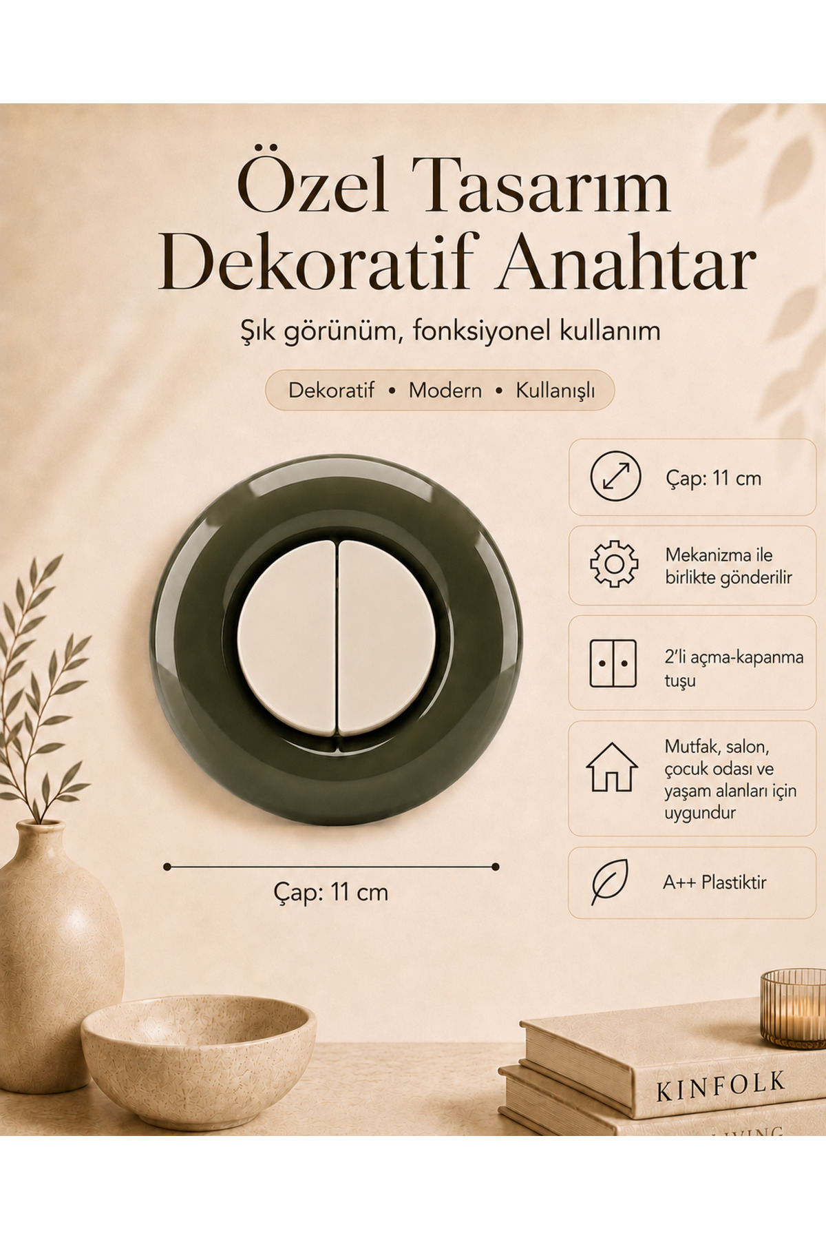 Özel Tasarım Bubble Serisi Dış Haki İç Krem Dekoratif Anahtar A Kalite Plastik (Mekanizma Dahildir)