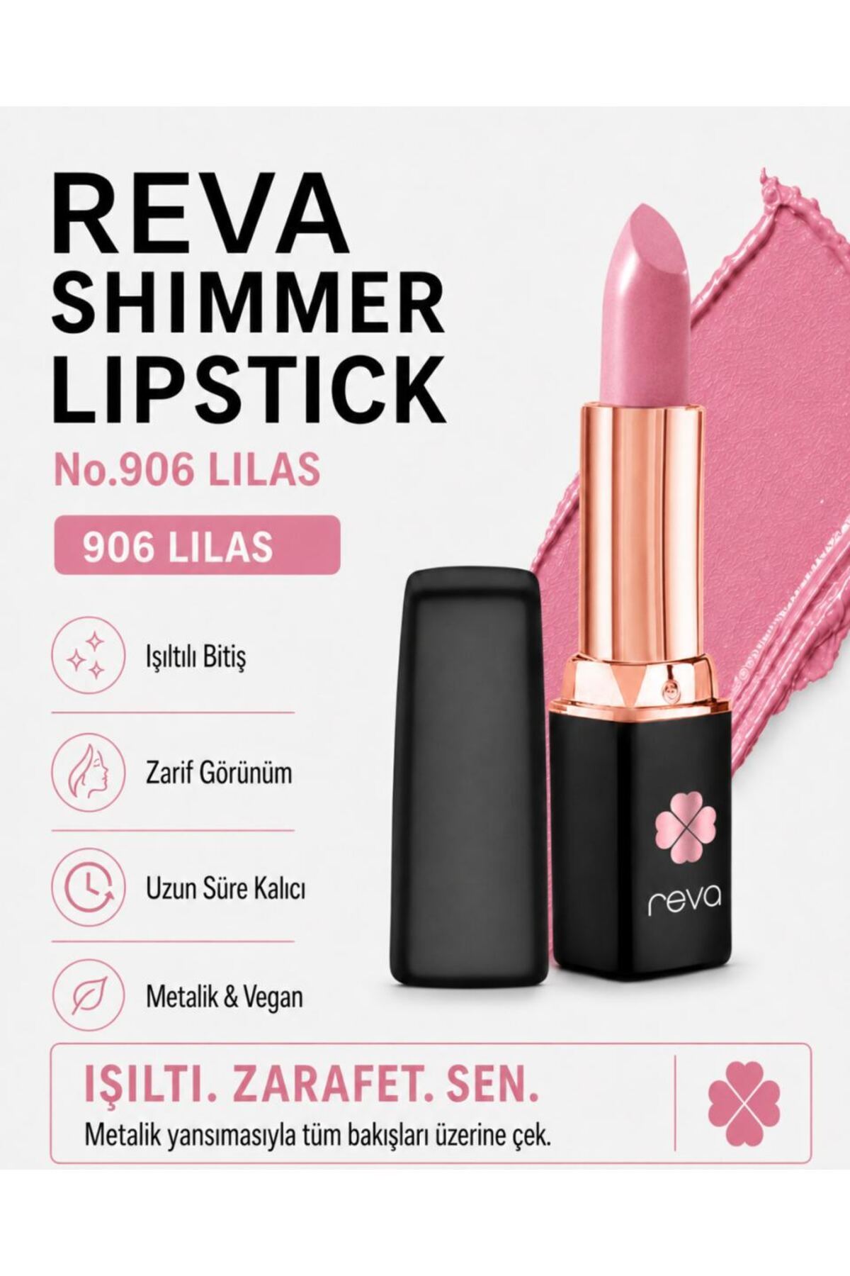 REVA Shimmer Lipstick Lilas - Işıltı Ruj - No: 906 - Vegan Temiz Içerik