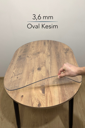 Overdal Oval 3,6 mm Şeffaf Kalın PVC Masa Örtüsü Kaymaz Silinebilir Masa Koru...