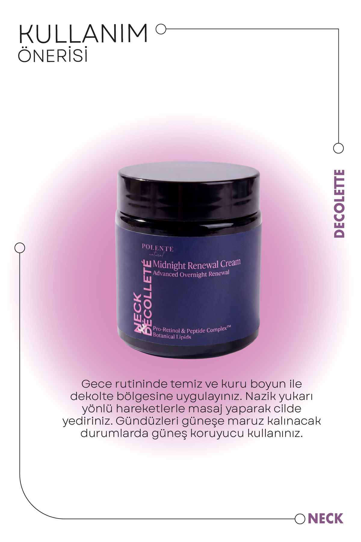 Neck & Décolleté Midnight Renewal Cream - Boyun & Dekolte Yenileyici Gece Bakım Kremi (100 ml) — تصویر 3 از 4