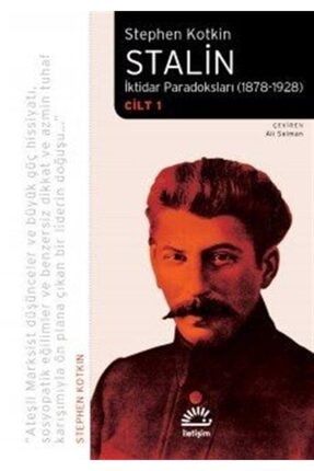 Stalin & Iktidar Paradoksları (1878-1928) Cilt 1 0001779571001