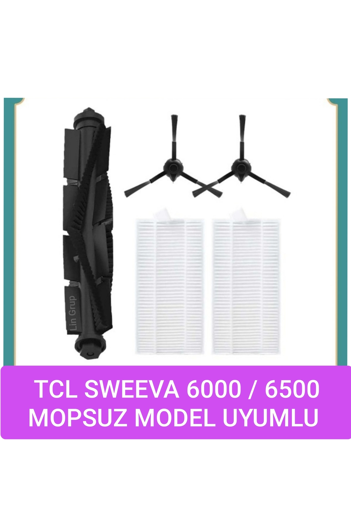 LİN GRUP TCL Sweeva 6000 6500 mopsuz model Uyumlu Yedek Fırça