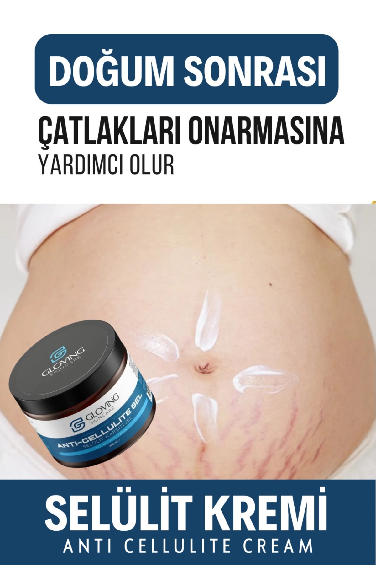 Glowingskıncare Selülit Ve Çatlak Giderici Leke karşıtı Vücut Şekillendirici Jel 250 ml — 25653